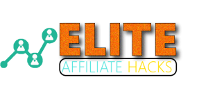 Elite Affiliate Hacks